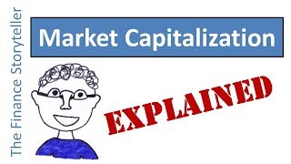 Market Capitalization explained [upl. by Guibert797]