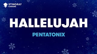 Hallelujah  Pentatonix Karaoke with Lyrics [upl. by Rhoades]