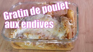 Gratin de poulet aux endives FACILE [upl. by Audi]