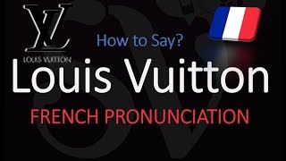 How to Pronounce Louis Vuitton CORRECTLY [upl. by Akirea461]