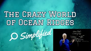 The Crazy World of Ocean Ridges [upl. by Anitram]