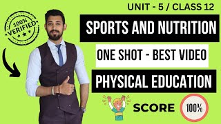 Sports and Nutrition  Class 12  Chapter 5  Physical education [upl. by Solorac]