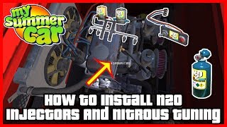 My Summer Car  How To Install N2O Injectors And Nitrous Tuning  Ogygia Vlogs🇺🇸 [upl. by Nnyrb]