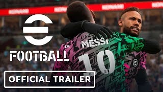 eFootball  Official Reveal Trailer PES 2022 [upl. by Anigal]