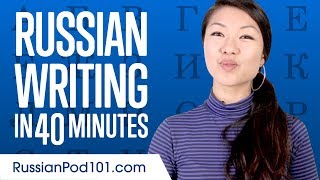 Learn ALL Russian Alphabet in 60 minuteshour  How to Write and Read Russian [upl. by Netnerb617]