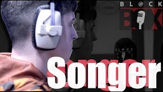 Songer  BLCKBOX S13 Ep 102 [upl. by Gayler]