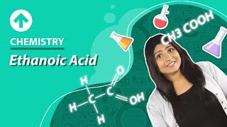 Ethanoic Acid  Chemistry [upl. by Hyrup]