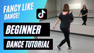 quotFANCY LIKEquot DANCE  Walker Hayes  TikTok BEGINNER DANCE TUTORIAL Backview amp StepbyStep [upl. by Ricoriki]