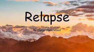 Relapse by Carrie Underwood Lyrics [upl. by Lowndes]