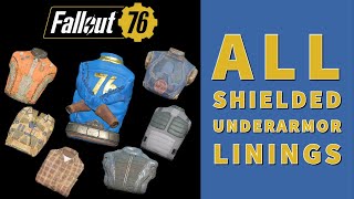 How To Unlock Every SHIELDED Lining For Underarmor  Fallout 76 Steel Dawn [upl. by Cinnamon]