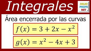 ÁREA ENTRE CURVAS  Ejercicio 6 [upl. by Tedman190]