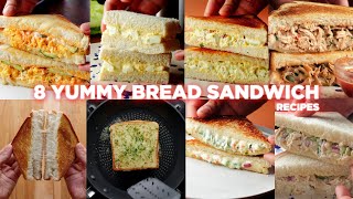 8 Easy Bread Sandwich Recipes [upl. by Milton]