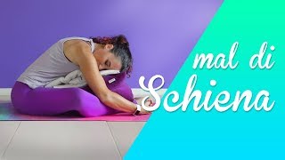 Yoga per la Schiena Lombari principianti [upl. by Llenrahs420]