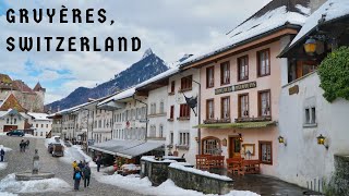 Gruyères Switzerland  Travel Vlog [upl. by Lyndon785]