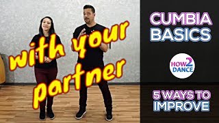 Cumbia Basics Part 1  5 Ways to Improve Instantly in 2018  How 2 Dance [upl. by Sausa]