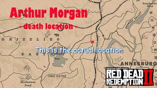 Arthur Morgan Death Location  RED DEAD REDEMPTION 2 [upl. by Nidia]