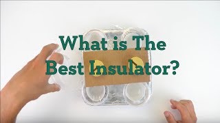 What Is the Best Insulator [upl. by Sileray]