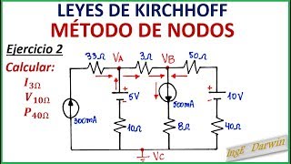 LEY DE KIRCHHOFF NODOS  EJERCICIO 2 [upl. by Hesoj]