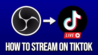 How To Stream Gameplay On TikTok OBS to TikTok [upl. by Melesa170]