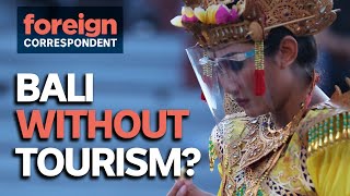 The Year Bali Tourism Stopped  Foreign Correspondent [upl. by Rumilly]