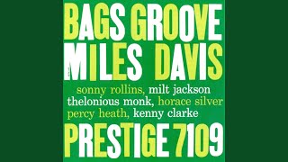 Bags Groove RVG Remaster [upl. by Wilmott]