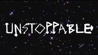 Sia Unstoppable Lyric Videos [upl. by Orabelle]