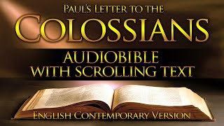 Holy Bible Audio COLOSSIANS 1 to 4  Full Contemporary English With Text [upl. by Aracat]