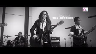 Cukup Sekali  Oja amp Tunable Band  OFFICIAL VIDEO [upl. by Elburt303]