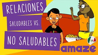 Relaciones saludables vs no saludables México [upl. by Ikoek684]