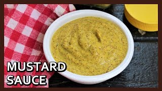 NO OIL Mustard Sauce recipe  How to make Mustard Sauce at home  Simple and Easy Mustard Sauce [upl. by Cassidy]