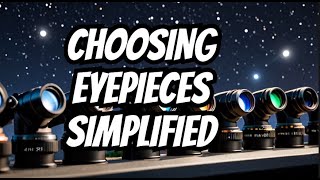 Telescope eyepieces Beginners guide Which eyepiece to use first [upl. by Alleb774]