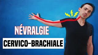 TRAITEMENT DE LA NÉVRALGIE CERVICO BRACHIAL  EXERCICE KINÉ [upl. by Scherman]