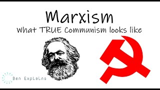 Marxism What True Communism Looks Like [upl. by Arval723]