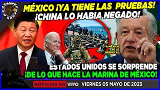 AMLO ¡YA TIENE LAS PRUEBAS CHINA EN APRIETOS EEUU ¡SORPRENDIDO CON LA MARINA DE MÉXICO [upl. by Keare]