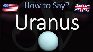 How to Pronounce Uranus CORRECTLY amp NICELY [upl. by Magulac857]