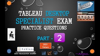 Tableau Desktop Specialist Exam Practice Questions  Part 2 [upl. by Bertasi]