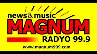 Magnum Radyo Live Stream [upl. by Dichy]