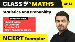 Statistics amp Probability Ex 143Quick RevisionShort Ans  Class 9 Maths Unit 14 NCERT Exemplar [upl. by Ittap]