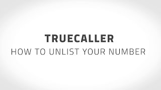 How to Unlist Your Number from Truecaller [upl. by Attolrahc]