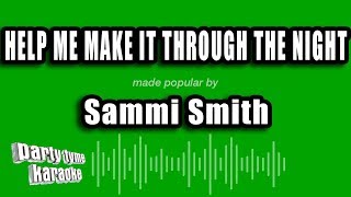 Sammi Smith  Help Me Make It Through The Night Karaoke Version [upl. by Gans159]