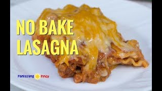 No Bake Lasagna Pinoy Style [upl. by Livingston143]