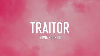 Olivia Rodrigo  traitor Lyrics [upl. by Jilleen836]