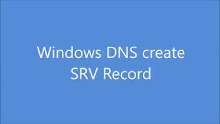 How to create windows DNS SRV Record [upl. by Quint]