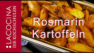 Leckere Rosmarinkartoffeln  ganz einfach  La Cocina [upl. by Halle]