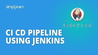 CICD Pipeline Using Jenkins  Continuous Integration amp Continuous Deployment  DevOps  Simplilearn [upl. by Yetac]