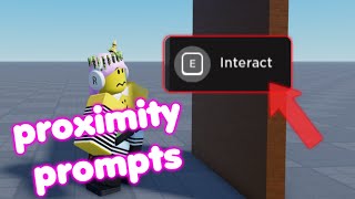 HOW TO USE PROXIMITY PROMPTS ROBLOX Studio Tutorial [upl. by Ahseeyt]