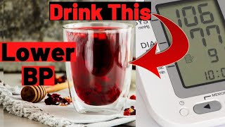 Blood Pressure Lowering Tea  Hibiscus Tea For Lowering Blood Pressure [upl. by Jenilee]