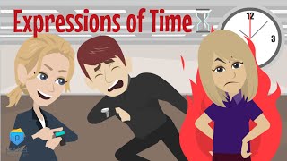 Time Expressions  English Phrases amp Idioms [upl. by Luiza]