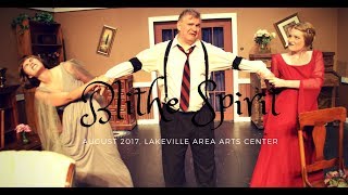 FULL Blithe Spirit August 2017 [upl. by Wiltsey910]