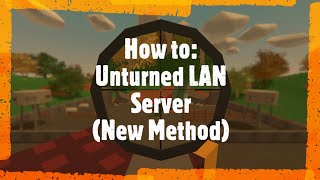 EASY How to play Unturned with friends in 5 minutes New method for 2021 320130 [upl. by Charil613]